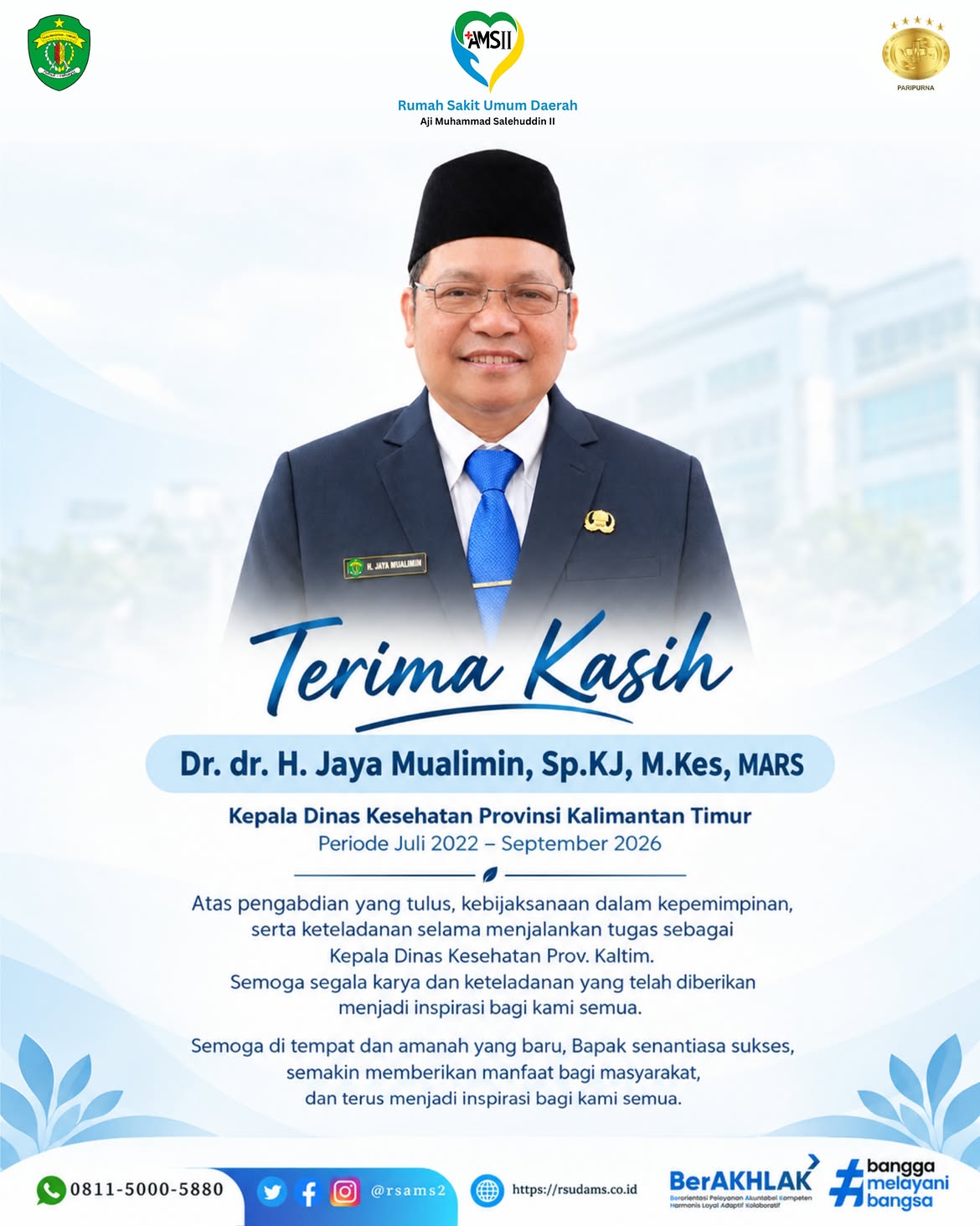 Dr. dr. H. Jaya Mualimin, Sp.KJ, M.Kes, MARS Kepala Dinas Kesehatan Provinsi Kalimantan Timur Periode Juli 2022 – September 2026