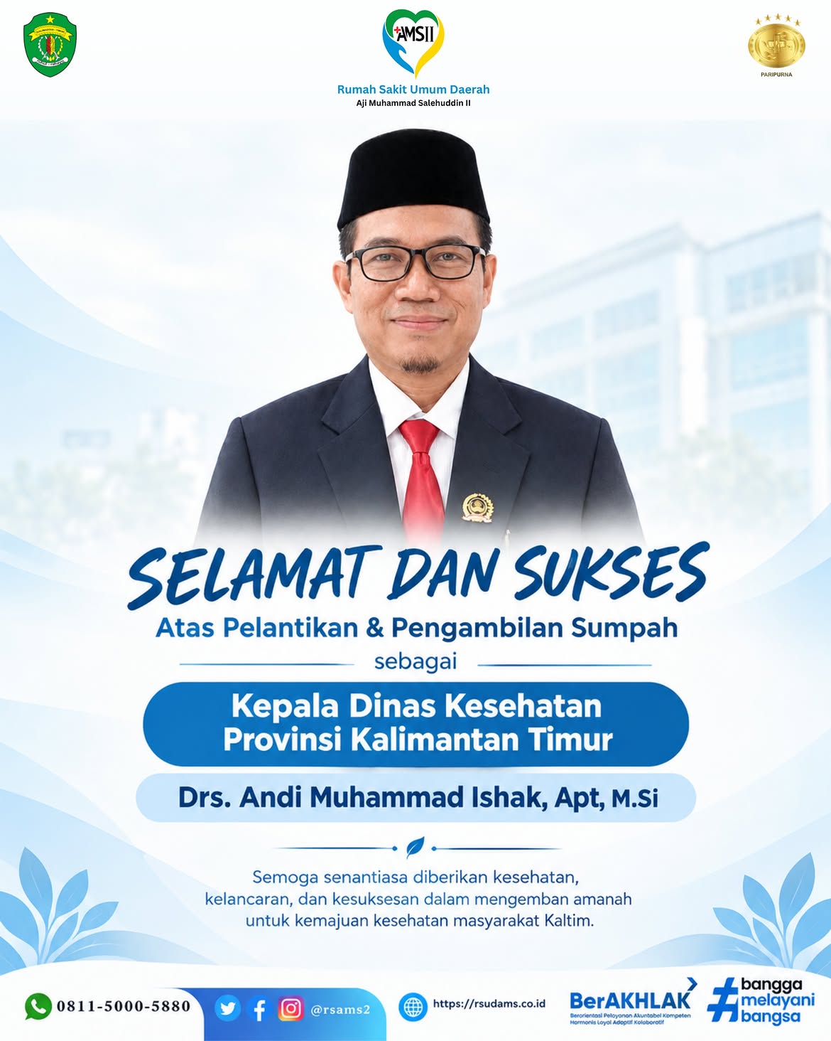 Pelantikan dan Pengambilan Sumpah sebagai Kepala Dinas Kesehatan Provinsi Kalimantan Timur.