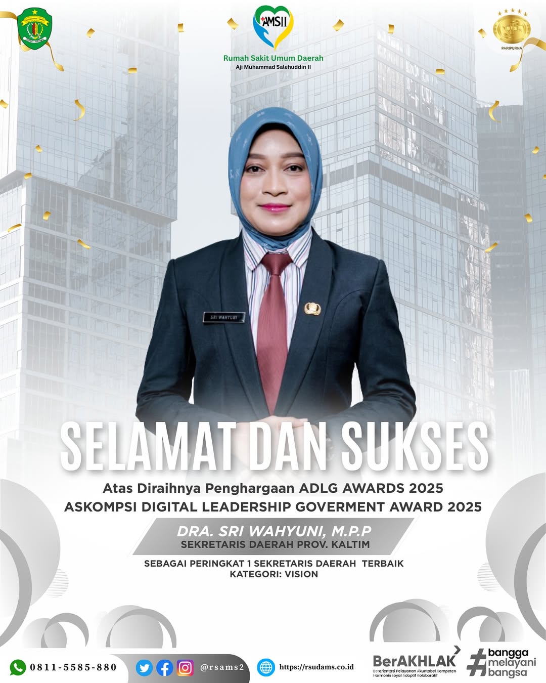 Selamat dan sukses kepada Ibu Dra. Sri Wahyuni, M.P.P